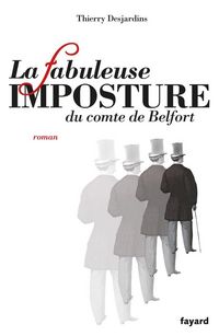 Produktbild: La fabuleuse imposture du comte de Belfort