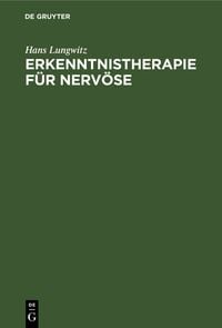 Produktbild: Erkenntnistherapie f&uuml;r Nerv&ouml;se
