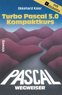 Produktbild: Turbo Pascal 5.0-Wegweiser Kompaktkurs