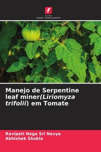 Produktbild: Manejo de Serpentine leaf miner(Liriomyza trifolii) em Tomate