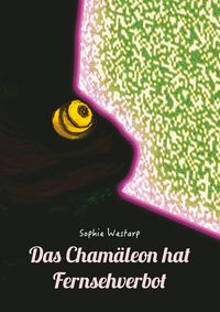 Produktbild: Das Cham&auml;leon hat Fernsehverbot