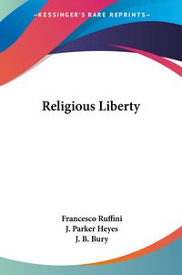 Produktbild: Ruffini, F: Religious Liberty