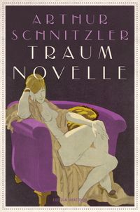 Bild vom Artikel Traumnovelle vom Autor Arthur Schnitzler