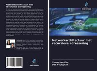 Produktbild: Netwerkarchitectuur met recursieve adressering
