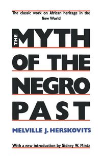 Produktbild: The Myth of the Negro Past