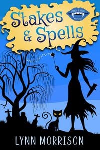 Produktbild: Stakes and Spells (Stakes and Spells Mysteries, #1)
