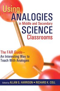Produktbild: Using Analogies in Middle and Secondary Science Classrooms