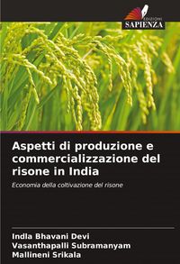 Produktbild: Aspetti di produzione e commercializzazione del risone in India