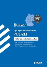 Bild vom Artikel STARK Eignungsauswahlverfahren (Einstellungstest) Polizei. Alle Landespolizeien. vom Autor Deutsche Polizeigewerkschaft DPolG