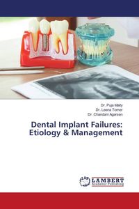 Produktbild: Dental Implant Failures: Etiology & Management