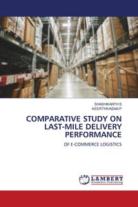 Produktbild: Comparative Study On Last-Mile Delivery Performance