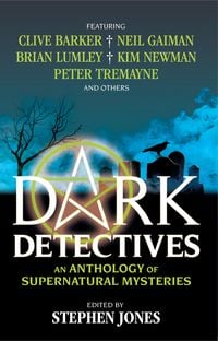 Produktbild: Dark Detectives: An Anthology of Supernatural Mysteries