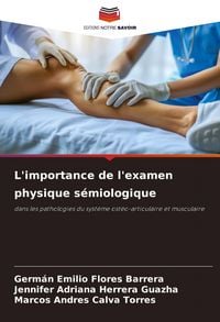 Produktbild: L'importance de l'examen physique s&eacute;miologique
