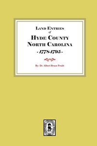 Produktbild: Hyde County, North Carolina Land Entries, 1778-1795