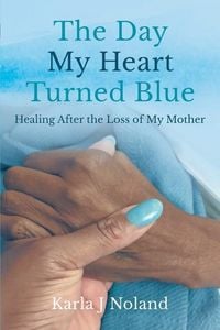Produktbild: The Day My Heart Turned Blue