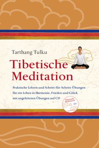 Bild vom Artikel Tibetische Meditation mit CD vom Autor Tarthang Tulku