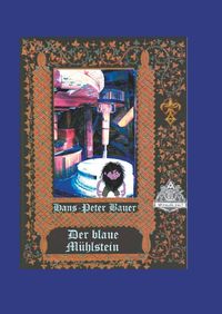 Produktbild: Der blaue Mühlstein