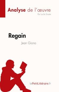 Produktbild: Regain de Jean Giono (Fiche de lecture)
