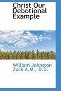 Produktbild: Christ Our Debotional Example