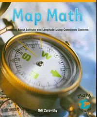 Produktbild: Map Math: Learning about Latitude and Longitude Using Coordinate Systems