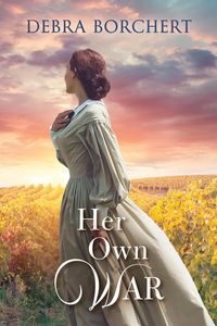 Produktbild: Her Own War (Ch&acirc;teau de Verzat, #3)