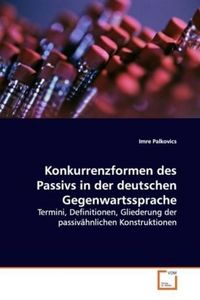 Produktbild: Palkovics, I: Konkurrenzformen des Passivs in der deutschen