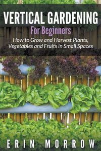 Produktbild: Vertical Gardening For Beginners
