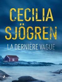 Produktbild: La Derni&egrave;re Vague