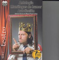 Produktbild: Mon&oacute;logos de humor ; Autoficci&oacute;n : antolog&iacute;a de mon&oacute;logos de humor