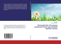 Produktbild: Characteristic of Laccase produced from Iraq isolated Bacillus cereus