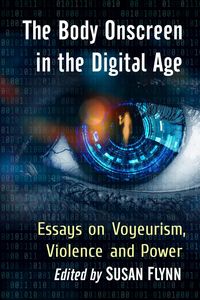 Produktbild: The Body Onscreen in the Digital Age