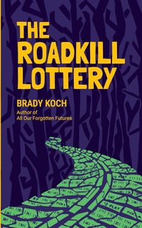 Produktbild: The Roadkill Lottery