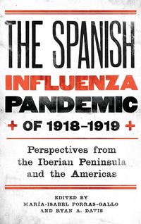 Produktbild: The Spanish Influenza Pandemic of 1918-1919