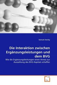Produktbild: Zwicky, S: Interaktion zwischen Erg&auml;nzungsleistungen und dem
