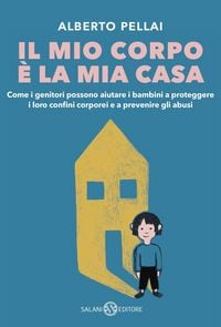 Produktbild: Il mio corpo &egrave; la mia casa
