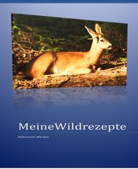 Produktbild: Meine Wildrezepte