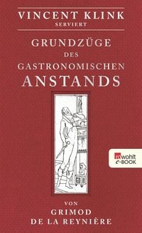 Produktbild: Grundz&uuml;ge des gastronomischen Anstands