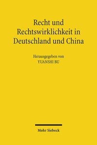 Produktbild: Recht und Rechtswirklichkeit in Deutschland und China
