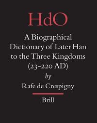 Produktbild: A Biographical Dictionary of Later Han to the Three Kingdoms (23-220 AD)
