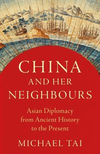 Produktbild: Tai, M: China and Her Neighbours