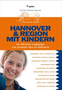 Bild vom Artikel Hannover & Region mit Kindern vom Autor Kirsten Wagner