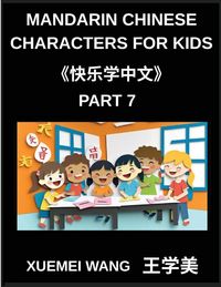 Produktbild: Mandarin Chinese Characters for Kids (Part 7)- HSK Adventure Discover Mandarin Through Play