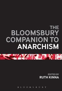 Produktbild: The Bloomsbury Companion to Anarchism