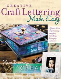 Produktbild: Creative Craft Lettering Made Easy Creative Craft Lettering Made Easy