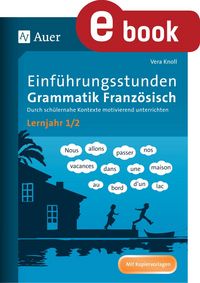 Produktbild: Einf&uuml;hrungsstunden Grammatik Franz&ouml;sisch Lj. 1-2