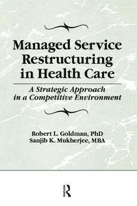 Produktbild: Managed Service Restructuring in Health Care