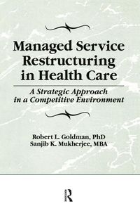 Produktbild: Managed Service Restructuring in Health Care