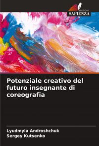 Produktbild: Potenziale creativo del futuro insegnante di coreografia