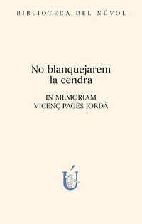 Produktbild: No blanquejarem la cendra