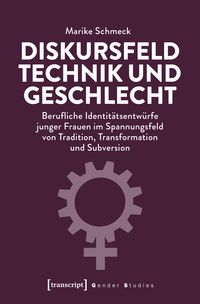 Produktbild: Diskursfeld Technik und Geschlecht